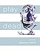 play dead