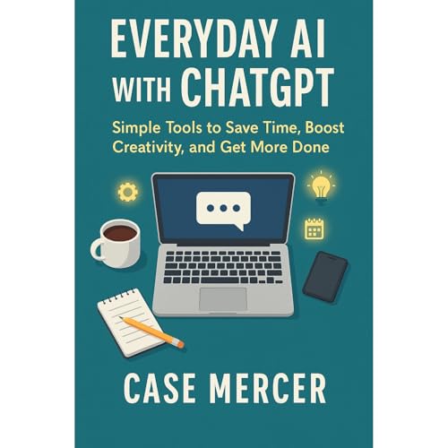 Everyday AI with ChatGPT Audiolibro Por Case Mercer arte de portada