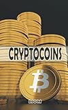 Cryptocoins: Aktien und Börsen Notizbuch | Geschenk für Banker, Trader, Aktionäre und Broker. Das Buch hat 106 Seiten zum Notieren von Aktien, Crypto Kursen.
