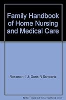 The family handbook of home nursing and medical care B0007F6OTE Book Cover