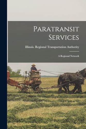 Paratransit Services: A Regional Network