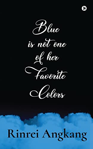 Blue is not one of her favorite colors