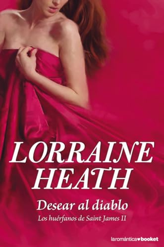 Desear al diablo: Los huérfanos de Saint James II (Romántica)