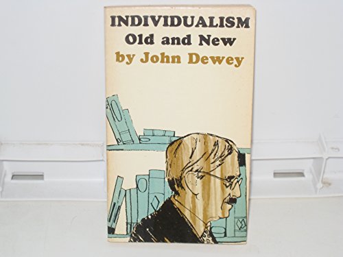 Individualism Old and New B002RYRQDQ Book Cover