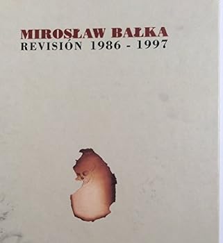 Hardcover Miroslaw Balka - Revision 1986-1997 Book