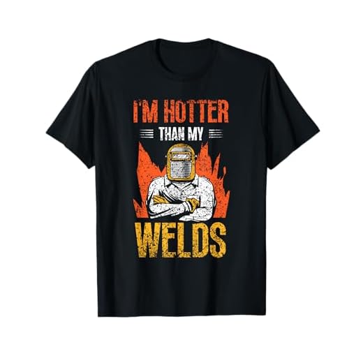 Estoy Más Caliente Que Mis Soldaduras Soldador Soldadura Camiseta