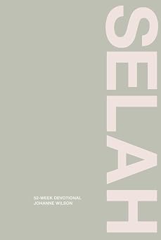 SELAH Be Still and Know