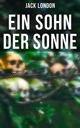 Ein Sohn der Sonne (German Edition)