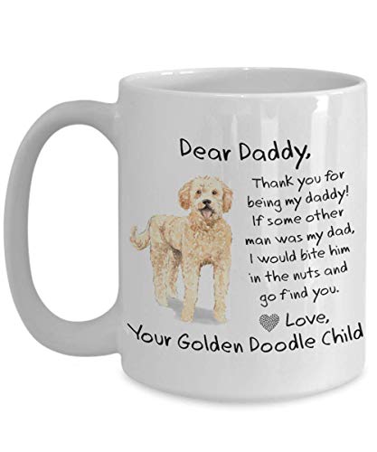 Golden Doodle Gifts for Dad DEAR DADDY Funny Father's Day Dog Dad Coffee Mug Gift from Dog Bite Him in the Nuts from Goldendoodle
