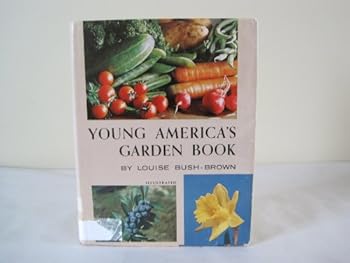 Hardcover Young America's garden book