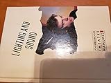 Lighting and Sound (Schirmer Books Theatre Manuals)