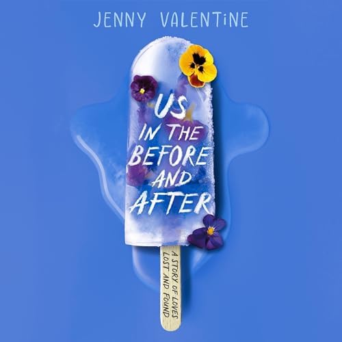 Page de couverture de Us in the Before and After Audiobook by Jenny Valentine