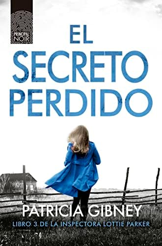 El secreto perdido: 9 (Noir)