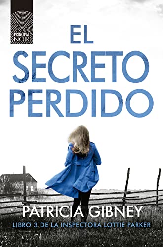 El secreto perdido: 9 (Noir)