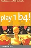 Play 1b4! (Everyman Chess)