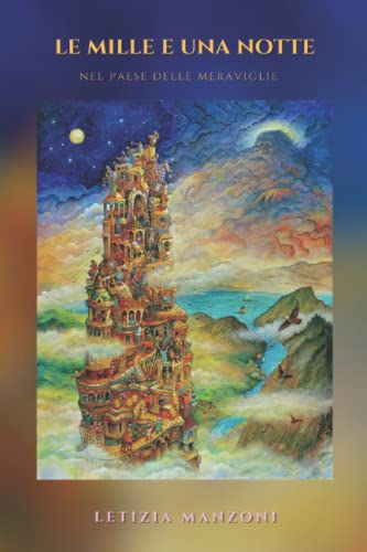  Le Mille e una Notte: Nel Paese delle Meraviglie