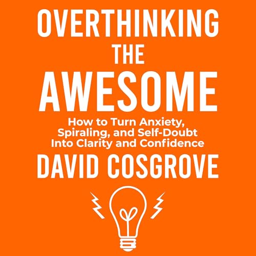 Page de couverture de Overthinking the Awesome