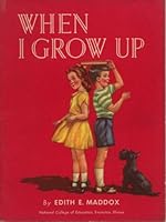 When I Grow Up B00450L41U Book Cover