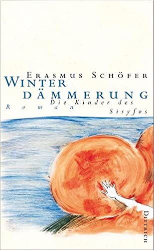 Die Kinder des Sisyfos, Bd. 4: Winterdämmerung (Die Kinder des Sisyfos. Roman-Tetralogie)., 16.9