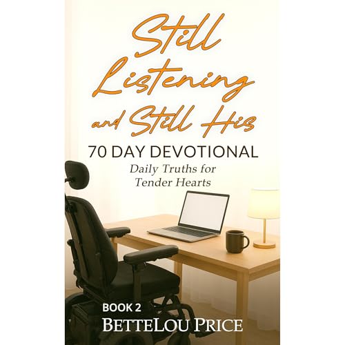 Still Listening and Still His Audiolibro Por BetteLou Price arte de portada