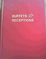 Buffets and receptions B018W8K7BI Book Cover