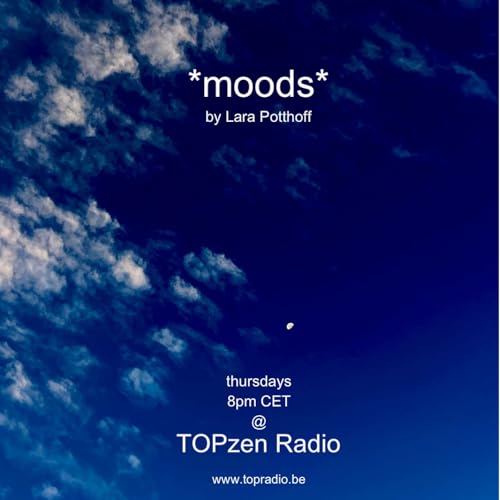 『*moods* by Lara Potthoff @ TOPzen Radio 11.09.2025』のカバーアート