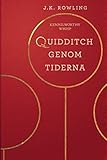  Quidditch genom tiderna (Hogwarts biblioteksböcker Book 2) (Swedish Edition)