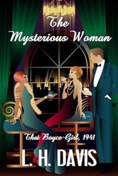 Paperback The Mysterious Woman: That Boyce Girl, 1941 Book