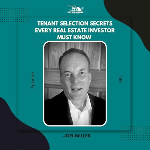 EP 190: Tenant Selection Secrets Every Real Estate Investor Must Know with Joel Miller Podcast Por  arte de portada