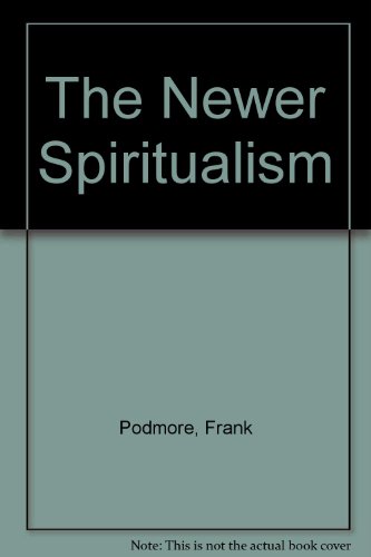 The Newer Spiritualism 0405070411 Book Cover