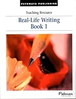 Real-Life Writing Book 1 (Teaching Resource) 1583030786 Book Cover