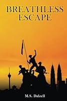 Breathless Escape 1966617402 Book Cover