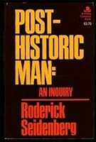 Posthistoric Man 0670004057 Book Cover