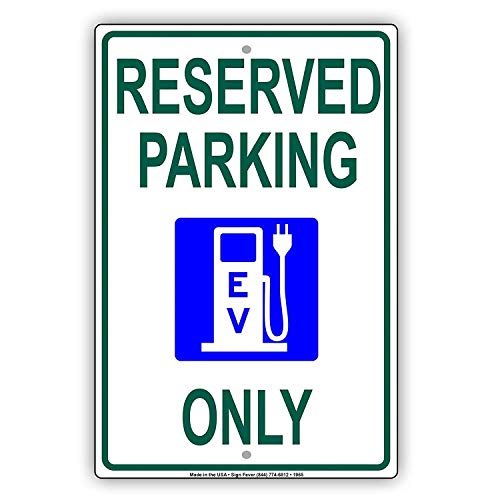 crysss Reserved Parking EV Electrical Vehicle Only Charging Station Aluminum Metal 8x12 inch Sign Plate