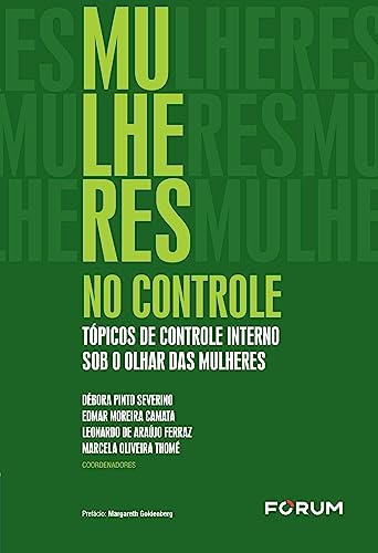 Mulheres no controle: tópicos de controle interno sob o olhar das mulheres