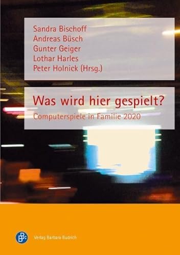 Preisvergleich Produktbild Was wird hier gespielt: Computerspiele in Familie 2020