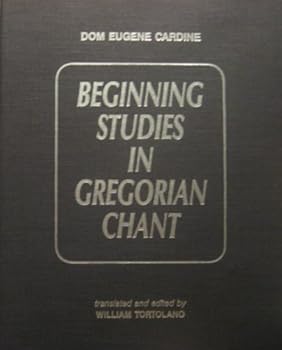 Hardcover Beginning Studies in Gregorian Chant Book