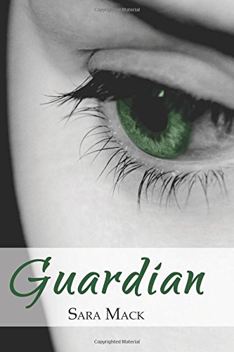 Guardian (The Guardian Trilogy) 149046607X Book Cover