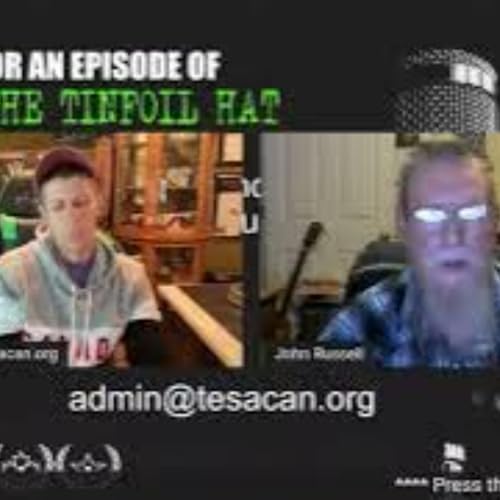 (REPEAT) 08-12-2021 Beyond The Tinfoil Hat - S03E27 - John Russell