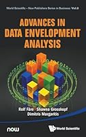 Advances in Data Envelopment Analysis 9814644544 Book Cover