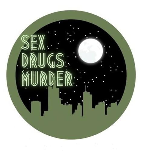 Couverture de Sex Drugs and Murder