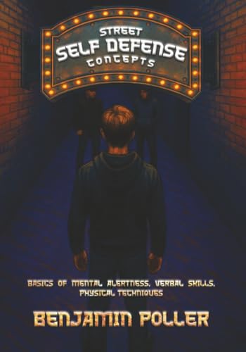 Street Self-Defense: Concepts
