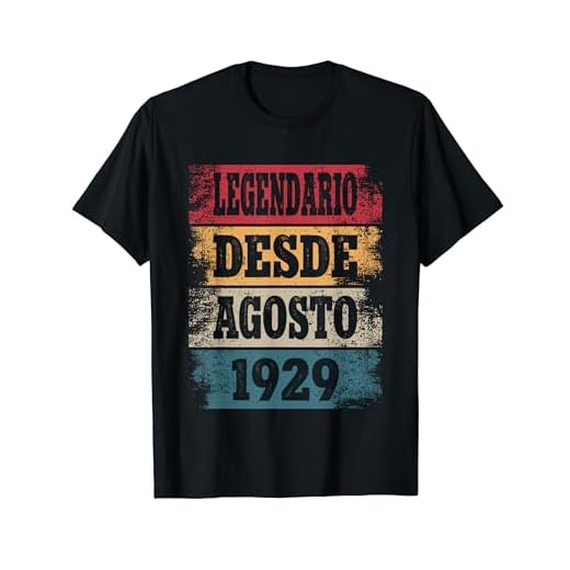 Legendario Desde Agosto 1929 - Cumpleaños 95 Años Camiseta