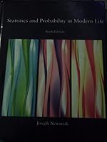 Statistics and Probability in Modern Life 0495289337 Book Cover