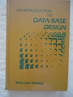 An Introduction to Data Base Design 0126168709 Book Cover