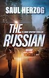 The Russian: American Assassin (Lance Spector Thrillers)