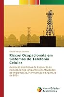 Riscos Ocupacionais Em Sistemas de Telefonia Celular 3841714072 Book Cover