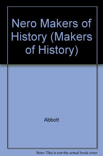Nero Makers of History (Makers of History) B000WY11CU Book Cover