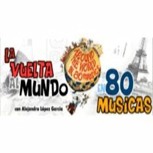 LA VUELTA AL MUNDO EN 80 M&Uacute;SICAS cover art
