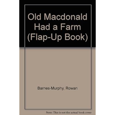 Old Macdonald Had a Farm